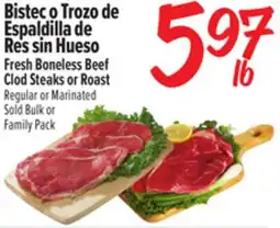 El Super Fresh Fresh Boneless Beef Clod Steaks or Roast offer