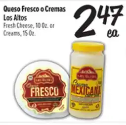 El Super Fresh Queso Fresco o Cremas Los Altos offer