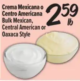 El Super Fresh Crema Mexicana o Centro Americana Bulk Mexican, Central American or Oaxaca Style offer