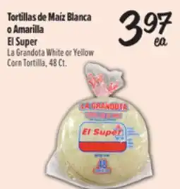 El Super Fresh Tortillas de Maíz Blanca o Amarilla El Super offer