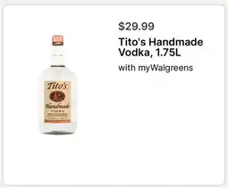 Walgreens Tito's Handmade Vodka offer