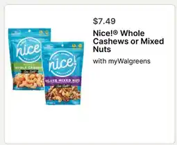 Walgreens Nice! Whole Cashews or Mixed Nuts offer