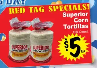 Superior Grocers Superior Corn Tortillas offer