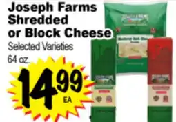 Superior Grocers Joseph Farms Shredded or Block Cheese offer