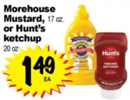 Superior Grocers Morehouse Mustard, 17 oz. or Hunt's Ketchup, 20 oz offer