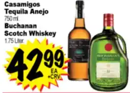 Superior Grocers Casamigos Tequila Anejo, 750 ml. Buchanan Scotch Whiskey, 1.75 Liter offer