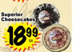 Superior Grocers Superior Cheesecakes offer