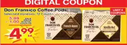 Superior Grocers Don Fransico Coffee Pods offer