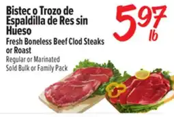 El Super Fresh Boneless Beef Clod Steaks or Roast offer