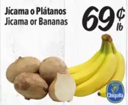 El Super Jicama or Bananas offer