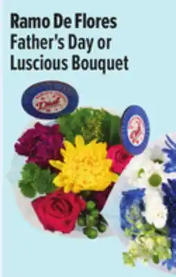 El Super Father's Day or Luscious Bouquet offer