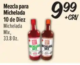 El Super Mezcla para Michelada 10 de Diez offer
