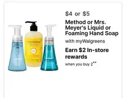 Walgreens Method or Mrs. Meyer's Liquid or Foaming Hand Soap offer