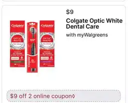 Walgreens Colgate Optic White Dental Care offer