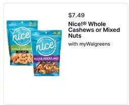Walgreens Nice! Whole Cashews or Mixed Nuts offer