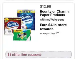 Walgreens Bounty or Charmin Paper Products offer