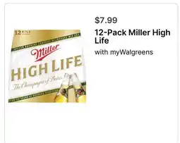 Walgreens 12-Pack Miller High Life offer