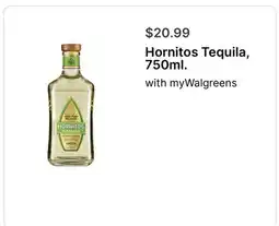 Walgreens Hornitos Tequila, 750ml offer