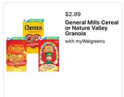Walgreens General Mills Cereal or Nature Valley Granola offer