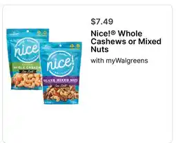 Walgreens Nice! Whole Cashews or Mixed Nuts offer