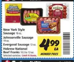 Safeway New York Style Sausage, Johnsonville Sausage, Evergood Sausage, Hebrew National Beef Franks offer