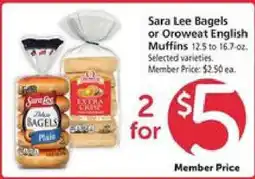 Safeway Sara Lee Bagels or Oroweat English Muffins offer