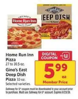 Safeway Home Run Inn Pizza & Gino’s East Deep Dish Pizza offer