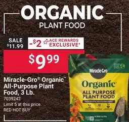 Ace Hardware Miracle-Gro Organic All-Purpose Plant Food offer