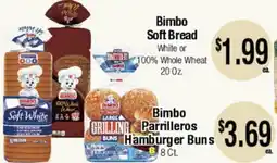 Big Saver Foods Bimbo Soft Bread White or 100% Whole Wheat Bimbo Parrilleros Hamburger Buns offer