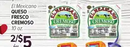 Cermak Fresh Market EL MEXICANO QUESO FRESCO CREMOSO offer