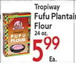 World Fresh Market Tropiway Fufu Plantain Flour offer