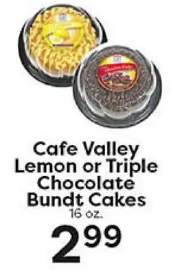 Rich's Fresh Market Cafe Valley Lemon or Triple Chocolate Bundt Cakes offer