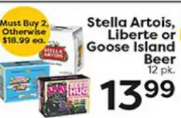 Rich's Fresh Market Stella Artois, Liberte or Goose Island Beer offer