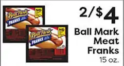 Rich's Fresh Market Ball Mark Meat Franks offer