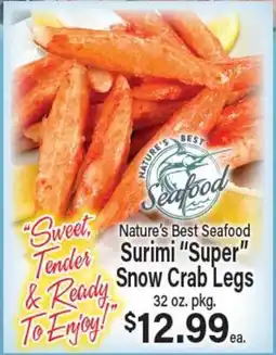 Angelo Caputo's Fresh Market Nature's Best Seafood Surimi Super Snow Crab Legs offer