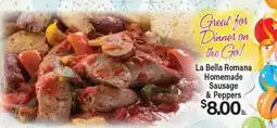 Angelo Caputo's Fresh Market La Bella Romana Homemade Sausage & Peppers offer