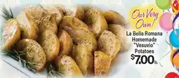 Angelo Caputo's Fresh Market La Bella Romana Homemade Vesuvio Potatoes offer