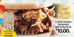 Angelo Caputo's Fresh Market La Bella Romana Homemade BBQ Pulled Pork offer