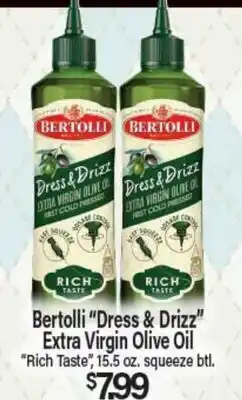 Angelo Caputo's Fresh Market Bertolli Dress & Drizz Extra Virgin Olive Oil offer