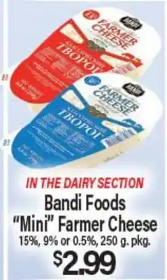 Angelo Caputo's Fresh Market Bandi Foods Mini Farmer Cheese offer