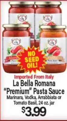 Angelo Caputo's Fresh Market La Bella Romana Premium Pasta Sauce offer