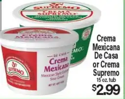 Angelo Caputo's Fresh Market Crema Mexicana De Casa or Crema Supremo offer