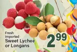 Angelo Caputo's Fresh Market Fresh imported Sweet Lychee or Longans offer