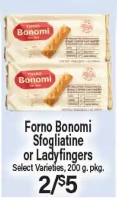 Angelo Caputo's Fresh Market Forno Bonomi Sfogliatine or Ladyfingers offer