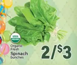 Angelo Caputo's Fresh Market Organic Fresh Spinach bunches offer