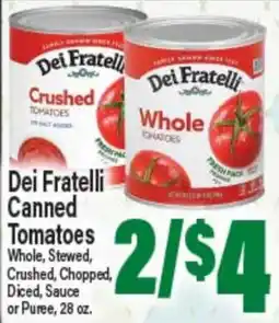 Angelo Caputo's Fresh Market Dei Fratelli Canned Tomatoes offer
