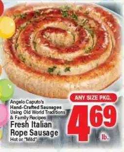 Angelo Caputo's Fresh Market Fresh Italian Rope Sausage offer