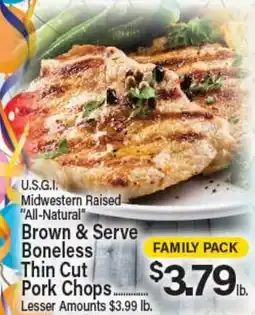 Angelo Caputo's Fresh Market U.S.G.I. Brown & Serve Boneless Thin Cut Pork Chops offer