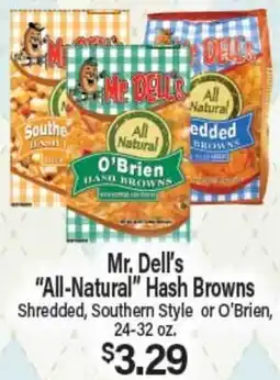Angelo Caputo's Fresh Market Mr. Dell's All-Natural Hash Browns offer