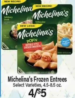 Angelo Caputo's Fresh Market Michelina's Frozen Entrees offer